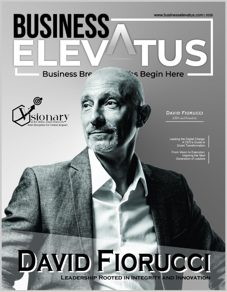 Visionary at the Helm: David Fiorucci’s Bold Blueprint for Global Impact