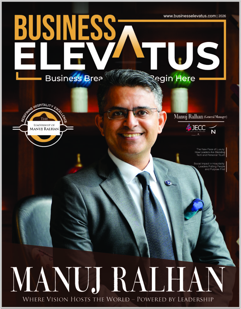 Redefining Hospitality Excellence: The Leadership of Manuj Ralhan